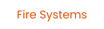 Fire Systems